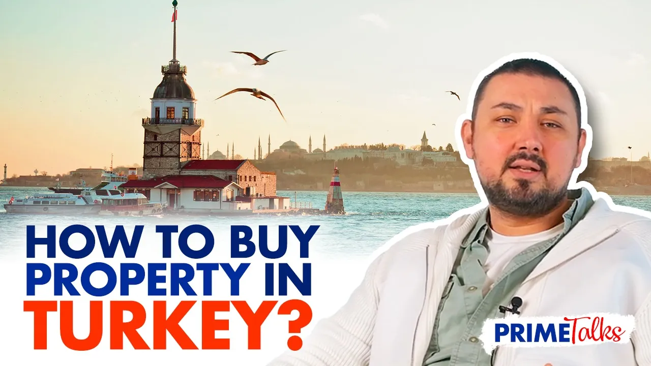 How to Buy Property in Turkey? (Part 1)
